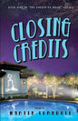 Closing Credits: A Novel of Golden-Era Hollywood - Paperback
