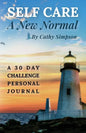Self Care: A New Normal - Paperback