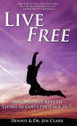 Live Free - Hardcover