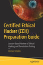 Certified Ethical Hacker (Ceh) Preparation Guide: Lesson-Based Review of Ethical Hacking and Penetration Testing - Paperback