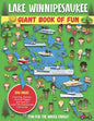 Lake Winnipesaukee Giant Book of Fun: Coloring Pages, Games, Activity Pages, Journal Pages, and special Lake Winnipesaukee memories! - Paperback
