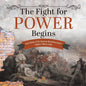 The Fight for Power Begins Early Battles of the American Revolution Grade 4 Children's Military Books - Paperback