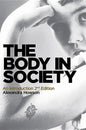 The Body in Society: An Introduction - Paperback