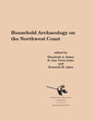 Household Archaeology on the Northwest Coast - Paperback