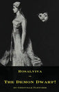 Rosalviva, or, The Demon Dwarf! - Paperback
