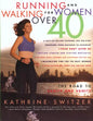 Running & Walking For Women Over 40 - Paperback
