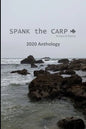 SPANK the CARP 2020 Anthology - Paperback