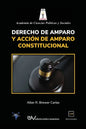 Derecho de Amparo Y Acción de Amparo Constitucional - Paperback