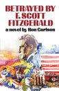 Betrayed by F. Scott Fitzgerald - Paperback