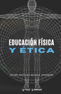 Educación física y ética - Paperback