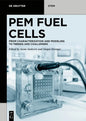 Pem Fuel Cells: Characterization and Modeling - Paperback