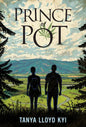 Prince of Pot - Hardcover