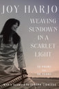 Weaving Sundown in a Scarlet Light: Fifty Poems for Fifty Years - Hardcover
