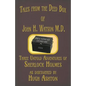 Tales from the Deed Box of John H. Watson M.D.: Three Untold Adventures of Sherlock Holmes - Paperback