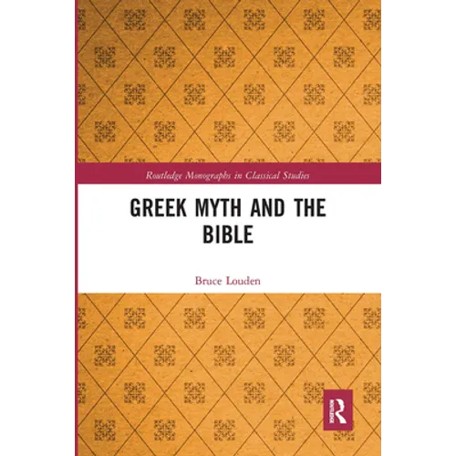 Greek Myth and the Bible - Paperback