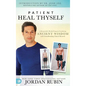 Patient Heal Thyself - Hardcover