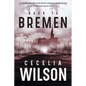 Back to Bremen - Paperback