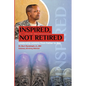 Inspired, Not Retired: Leadership Lessons from Father to Son - Paperback