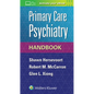 Primary Care Psychiatry Handbook - Spiral