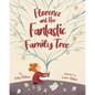 Florence and Her Fantastic Family Tree - Hardcover
