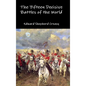The Fifteen Decisive Battles of the World - Hardcover