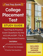 College Placement Test Prep: College Placement Test Study Guide and Practice Questions [2nd Edition] - Paperback