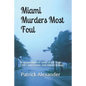 Miami Murders Most Foul - Paperback