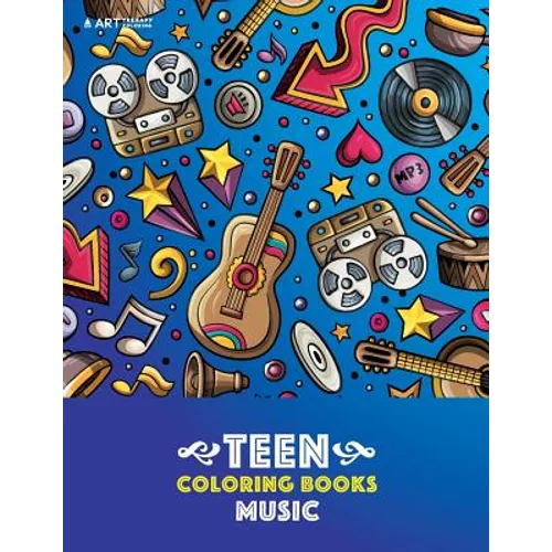 Teen Coloring Books: Music: Detailed Designs Of Guitars, Violins, Drums And More, Stress Relief Patterns, Coloring Book For Older Girls, Bo - Paperback