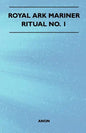 Royal Ark Mariner - Ritual No. 1 - Paperback