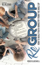 ReGROUP: How to Build Youth Ministry from the Bible UP - Paperback