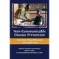 Non-communicable Disease Prevention: Best Buys, Wasted Buys and Contestable Buys - Paperback