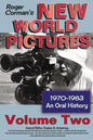 Roger Corman's New World Pictures, 1970-1983: An Oral History, Vol. 2 - Paperback