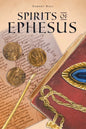Spirits of Ephesus - Paperback