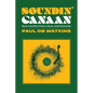 Soundin' Canaan: Black Canadian Poetry, Music, and Citizenship - Paperback