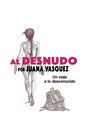 Al Desnudo: Un Viaje a Lo Desconocido - Paperback