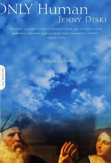 Only Human: A Divine Comedy - Paperback