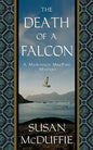 The Death of a Falcon: A Muirteach MacPhee Mystery - Paperback