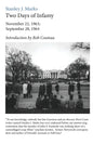 Two Days of Infamy: November 22, 1963; September 28, 1964 - Paperback