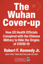 The Wuhan Cover-Up: And the Terrifying Bioweapons Arms Race - Hardcover