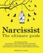 Narcissist: The Ultimate Guide: This Book Includes: Narcissistic Abuse & Dealing with a Narcissist. Healing after emotional/psycho - Paperback