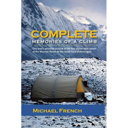 Complete: Memories of a Climb - Paperback
