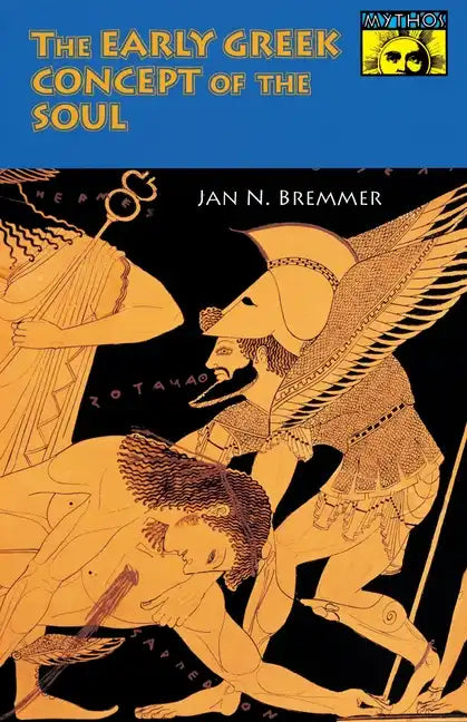 The Early Greek Concept of the Soul - Paperback