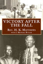 Victory After the Fall - Hardcover