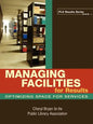 Managing Facilities for Results - Paperback