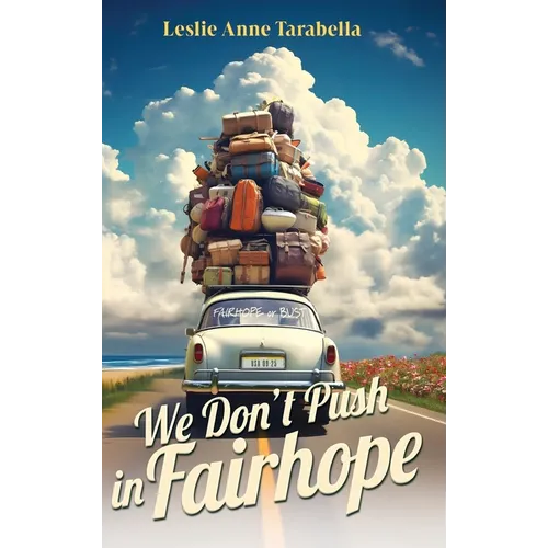 We Don't Push in Fairhope: Stories from the changing South - Hardcover