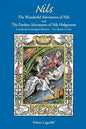 Nils: The Wonderful Adventures of NILS and The Further Adventures of Nils Holgersson: Combined Unabridged Editions-Two Books in One - Paperback