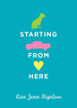Starting from Here - Paperback