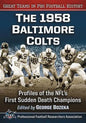 The 1958 Baltimore Colts: Profiles of the Nfl's First Sudden Death Champions - Paperback