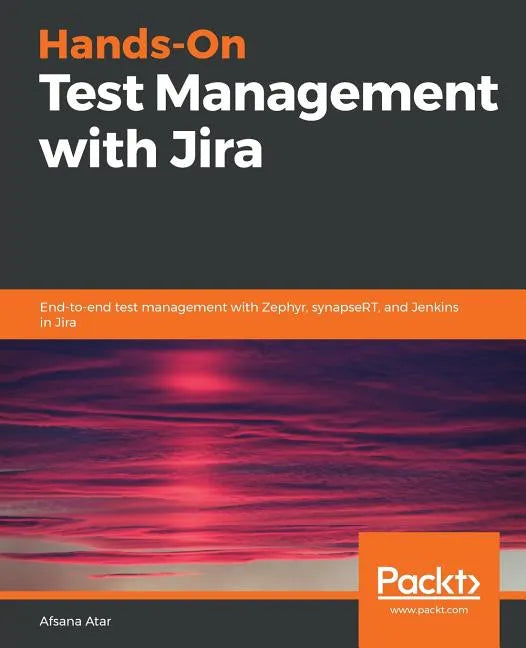 Hands-On Test Management with Jira - Paperback