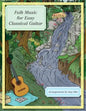 Folk Music for Easy Classical Guitar - Paperback